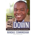 Lay It Down: How Letting Go Brings Out Your Best