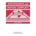Institutions and Social Conflict