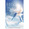 HIS HEART My Hand
