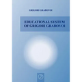 Educational System of Grigori Grabovoi