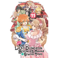 Suppose a Kid from the Last Dungeon Boonies Moved to a Starter Town, Vol. 11 (Light Novel): Volume 11