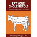 Eat Your Cholesterol!