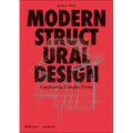 Modern Structural Design: Constructing Complex Forms