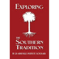 Exploring the Southern Tradition