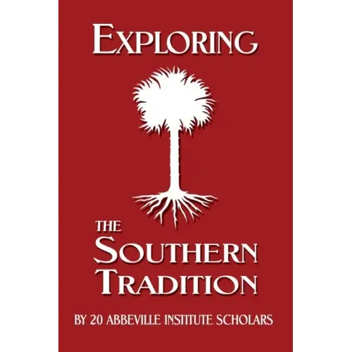 Exploring the Southern Tradition