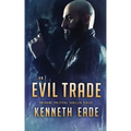 An Evil Trade