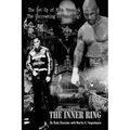 The Inner Ring (Premium Edition): The Set-Up of Mike Tyson and the Uncrowning of Don King