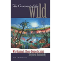 The Covenant of the Wild: Why Animals Chose Domestication