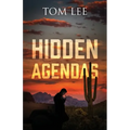 Hidden Agendas