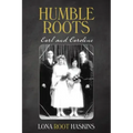 Humble Roots: Earl and Caroline