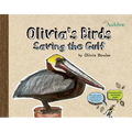 Olivia's Birds: Saving the Gulf