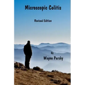 Microscopic Colitis: Revised Edition