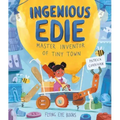 Ingenious Edie, Master Inventor of Tiny Town