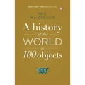 A History of the World in 100 Objects