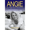 Angie: The Life and Films of Angie Dickinson