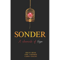 SONDER - A Chronicle of Hope