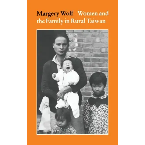 Women and the Family in Rural Taiwan