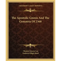 The Apostolic Gnosis and the Gematria of 2368