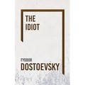The Idiot