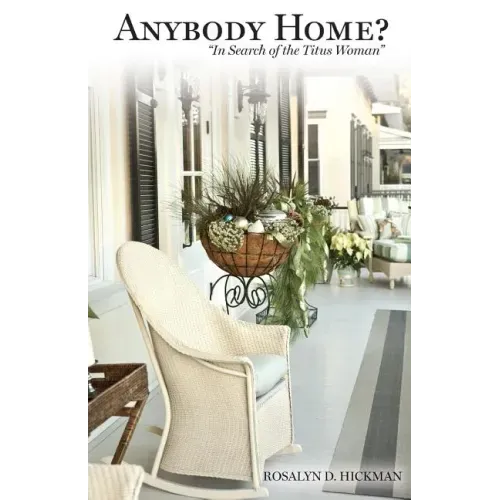 "Anybody Home?": In Search of the Titus Woman