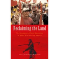 Reclaiming the Land: The Resurgence of Rural Movements in Africa, Asia and Latin America