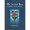The Qabalistic Tarot Book: A Textbook of Mystical Philosophy