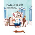 ¡Ay, Cuánto Daría!