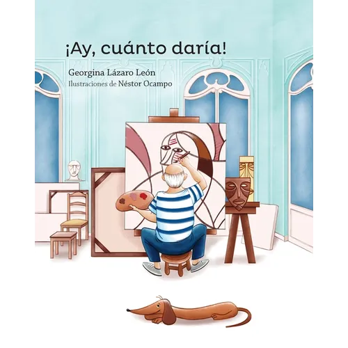¡Ay, Cuánto Daría!