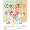 Peter's Special Concoction: How a Little Boy Learned to Manage Type 1 Diabetes