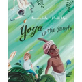 Yoga in the Jungle