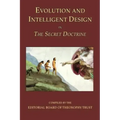 Evolution and Intelligent Design in The Secret Doctrine