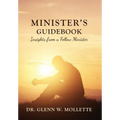 Minister's Guidebook Insights from a Fellow Minister