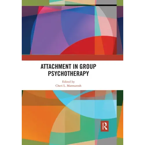 Attachment in Group Psychotherapy