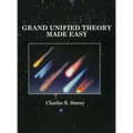Grand Unified Theory Made Easy