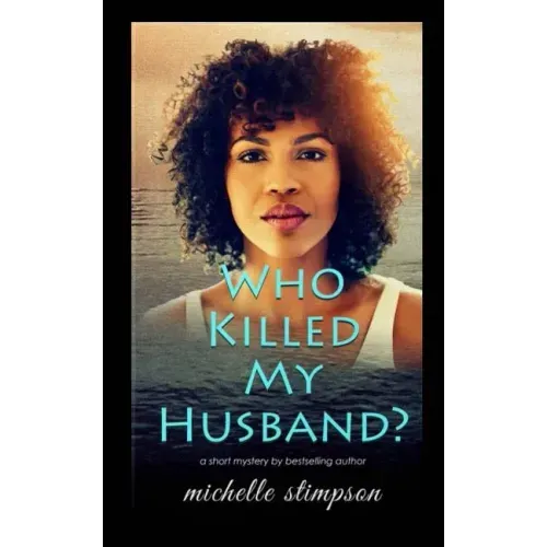 Who Killed My Husband?