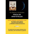 Fisica de Aristoteles, Coleccion La Critica Literaria Por El Celebre Critico Literario Juan Bautista Bergua, Ediciones Ibericas