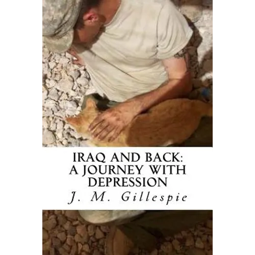 Iraq and Back: A Journey with Depression