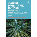 Teaching Diversity and Inclusion: Examples from a French-Speaking Classroom