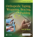 Orthopedic Taping, Wrapping, Bracing, and Padding