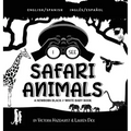I See Safari Animals: Bilingual (English / Spanish) (Inglés / Español) A Newborn Black & White Baby Book (High-Contrast Design & Patterns) (Giraffe, E