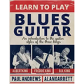 Learn to Play Blues Guitar: An introduction to the guitar styles of the three Kings