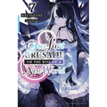 Our Last Crusade or the Rise of a New World, Vol. 7 (Light Novel): Volume 7