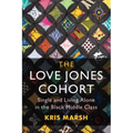 The Love Jones Cohort