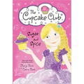 Sugar and Spice: The Cupcake Club