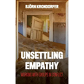Unsettling Empathy: Working with Groups in Conflict