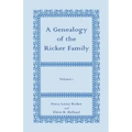 A Genealogy of the Ricker Family, Volume 1