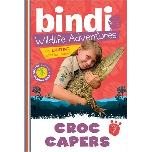 Croc Capers: A Bindi Irwin Adventure