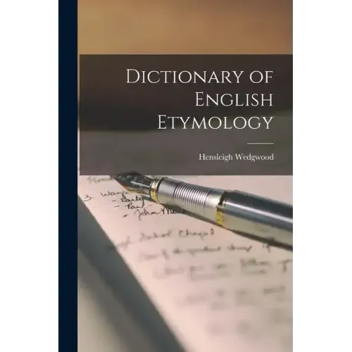 Dictionary of English Etymology