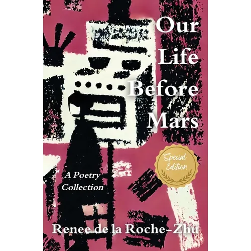 Our Life Before Mars