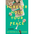 Forever Hold Your Peace